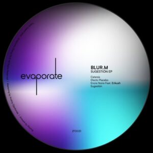 Blur​.​m, Erikush - Sugestión [ZFD031]