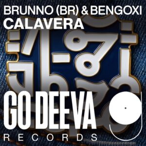 Brunno (BR) & Bengoxi - Calavera [GDV2610]