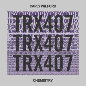 Carly Wilford - Chemistry [TRX407/01Z]