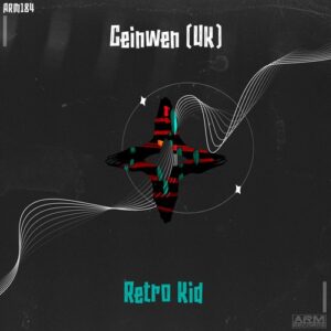 Ceinwen (UK) - Retro Kid [ARM184]