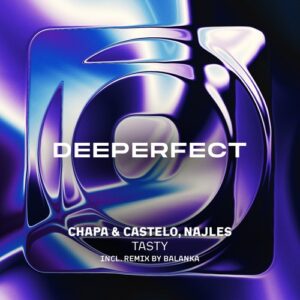 Chapa & Castelo, Najles - Tasty [DPE2171]
