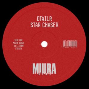 DTAILR - Star Chaser [MIUS030]