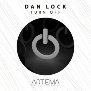 Dan Lock - Turn Off [ATR313]