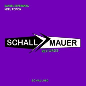 Danjel Esperanza - Mer [SCHALL080]