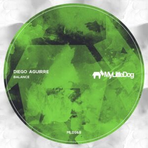 Diego Aguirre - Balance [MLD168]