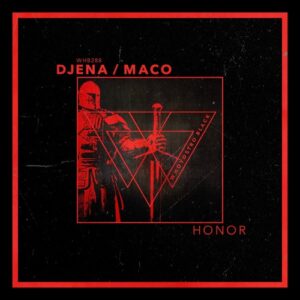 Djena, Maco - Honor [WHB288]