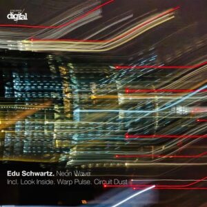 Edu Schwartz - Neon Wave [454SD]