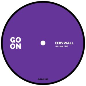Eervwall - Million Time [GOON159]