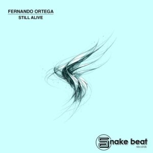 Fernando Ortega - Still Alive Ep [SBD286]