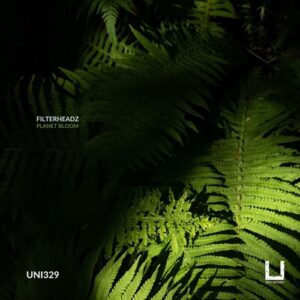 Filterheadz - Planet Bloom [UNI329]