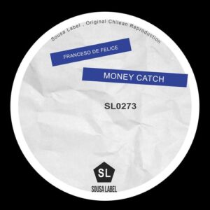 Francesco de Felice - Money Catch [SL0273]