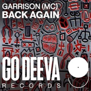 Garrison (MC) - Back Again [GDV2611]