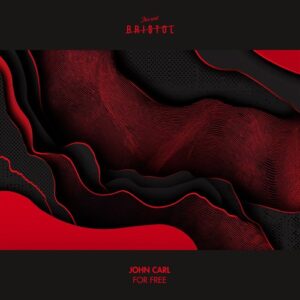 JOHN CARL (US) - For Free [TAB175]