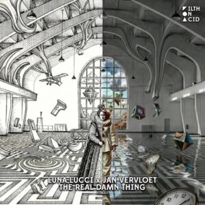 Jan Vervloet, Luna Lucci - The Real Damn Thing [FOA217]