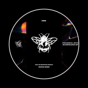 JeyC, Frannkk - Bandolera [NSS292D]