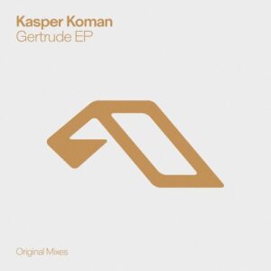 Kasper Koman - Gertrude EP [ANJDEE967BD]