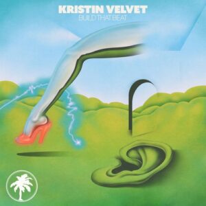 Kristin Velvet - Build That Beat [HOTC277]