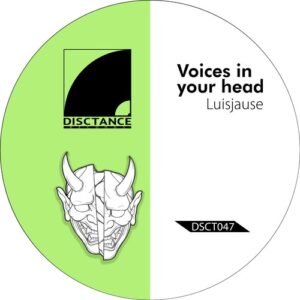 Luisjause - Voices in Your Head [DSCT047]