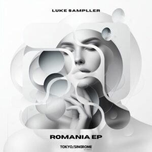 Luke Sampller - Romania EP [TOKSI246]
