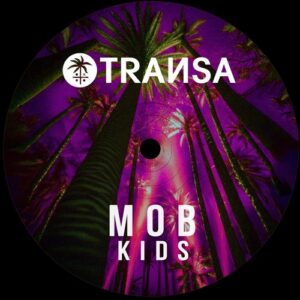 M0B - Kids [TRANSA1014]