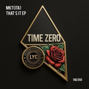 MKT (ITA) - That's It EP [TMZ050]