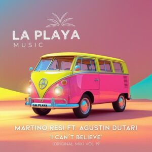 MartinoResi, Dutari - I Can't Believe MartinoResi, Agustin Dutari [017]