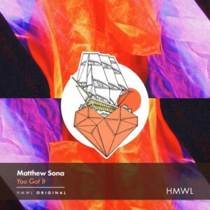 Matthew Sona - You Got It (Extended Mix) [5063824061959]