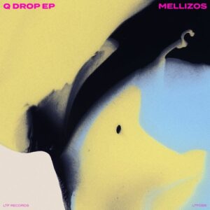 Mellizos - Q Drop EP [LTF088]