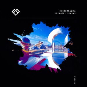 Microtrauma - Voyager | Sparks [FUR054]