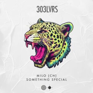 Milo (CH) - Something Special [LVRS054]