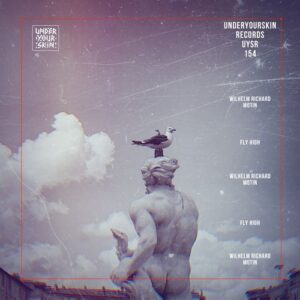 Motin & Wilhelm Richard - Fly High [UYSR154]