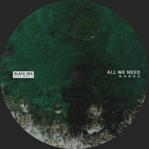 Nando X - All We Need [BSSM0077]