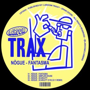 Nogue - Fantasma [LRT004]