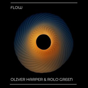 Oliver Harper & Rolo Green - Flow (Extended Mix) [EOM002B]