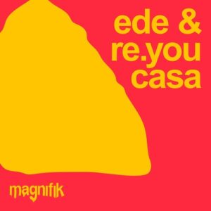 Re.you, Ede - Casa [MM088]