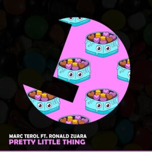 Ronald Zuara, MARC TEROL - Pretty Little Thing [LLR358]