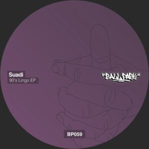 Suadi, Castle (US) - 90's Lingo EP [BALLP059]
