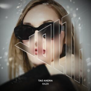 Tao Andra - RAZR [VOLTA062]