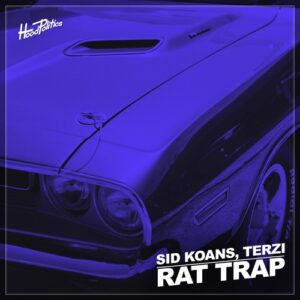 Terzi & Sid Koans - Rat Trap [HP320]