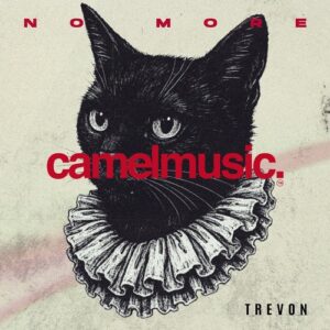 Trevon - No More [CMR432]