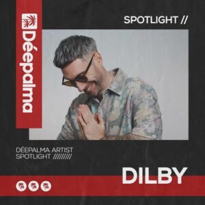 VA - Déepalma Spotlight Dilby (Extended Club Versions) [DPLMDC040]