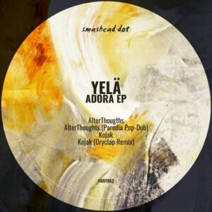Yela - Adora [SDOT062]