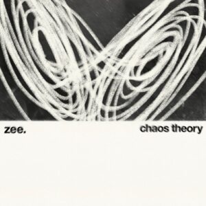Zee. - Chaos Theory [SR18]