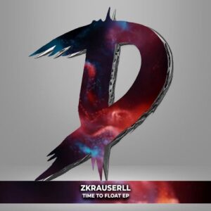 Zkrauserll - Time To Float EP [DM747]