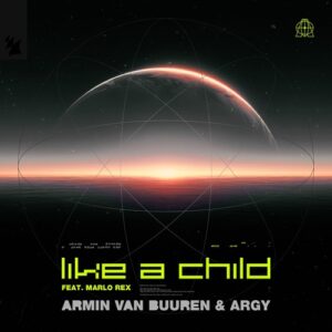 Armin van Buuren, Argy & Marlo Rex - Like A Child [ARMAS3708]