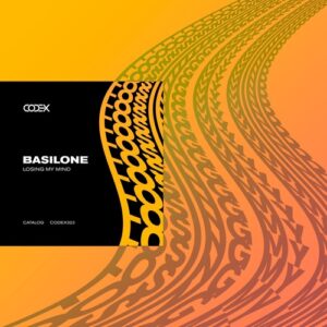 Basilone - Losing My Mind [CODEX323]