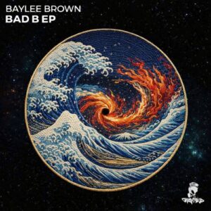 Baylee Brown - Bad B Ep [CRMD012]