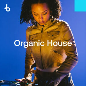 Beatport Best New Hype Organic House April 2026