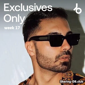 Beatport Exclusives Only: Week 17 (2026)