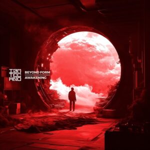 Beyond Form - Awakening [IAMTRED280]